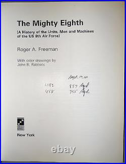 THE MIGHTY EIGHTH & 8TH by Freeman, Roger/ 1st Ed/ 3 Vol Set/ Signed/ 1985